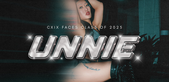 CXIX Faces 2025: Unnie